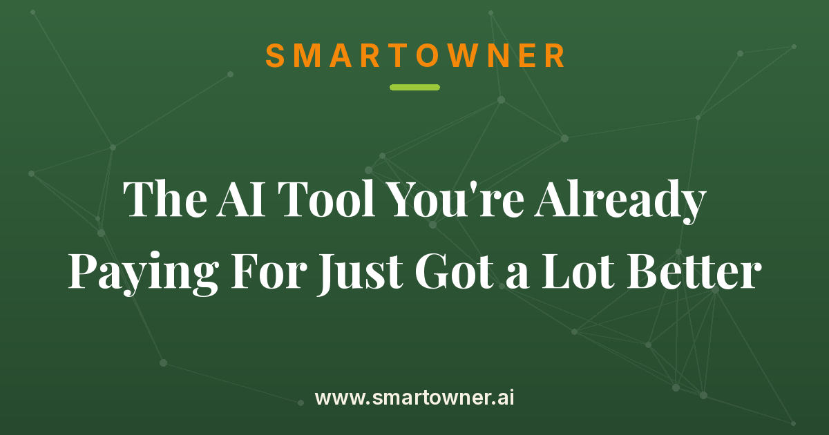 Featured image for The AI Tool You're Already Paying For Just Got a Lot Better - Newsletter article